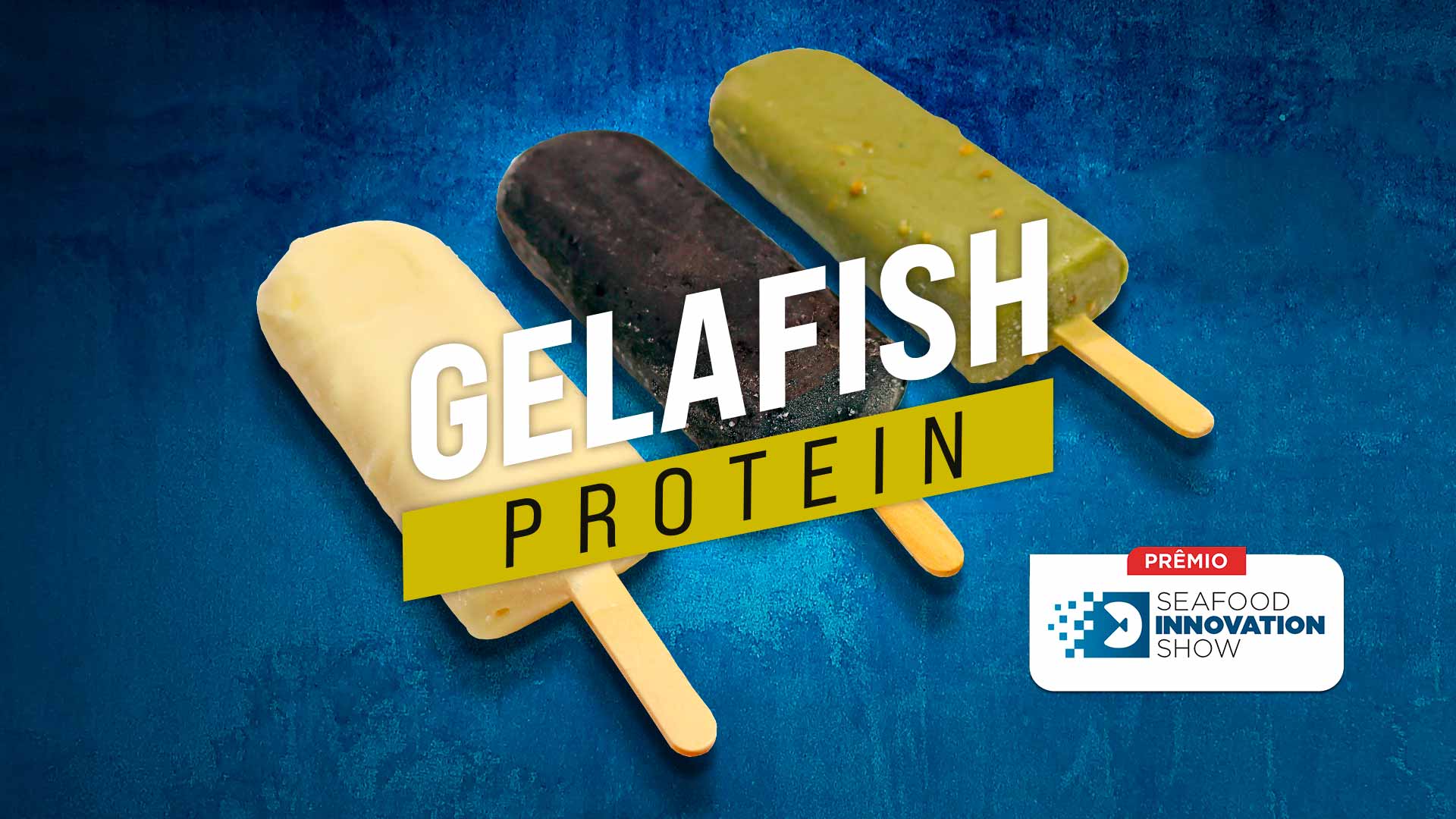 Gelafish Protein: Picolé Premiado pela Inovação e Saúde